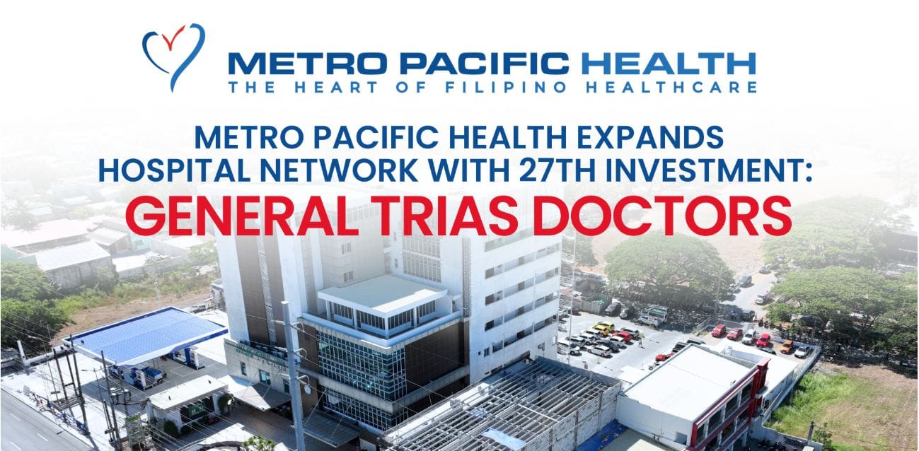 Metro Pacific Health Expands Hospital Network with 27th Investment: General Trias Doctors